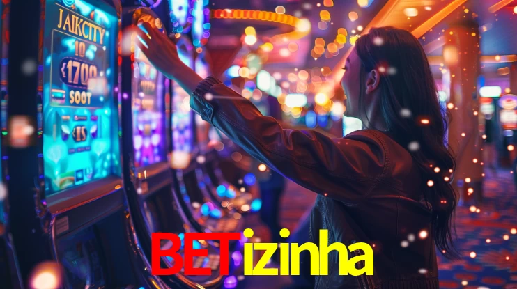 Explore as vantagens do betizinha: serviço profissional e confiabilidade